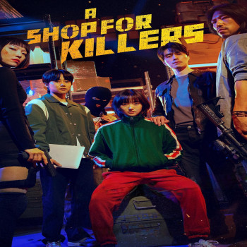 รีวิว ซีรี่ย์เกาหลี A Shop for Killers (2024) ฉบับย่อ